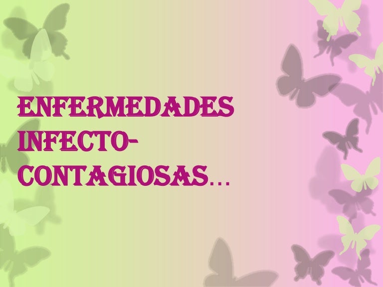 Tipos de enfermedades contagiosas en el ser humano